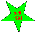 Stern mit 5 Zacken:  seit
1994

